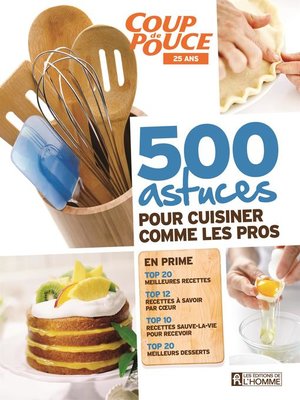 cover image of 500 astuces pour cuisiner comme les pros